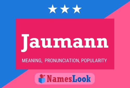 Jaumann Name Poster