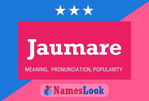 Jaumare Name Poster