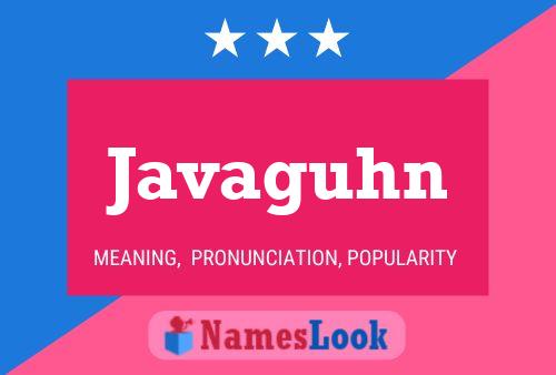 Javaguhn Name Poster