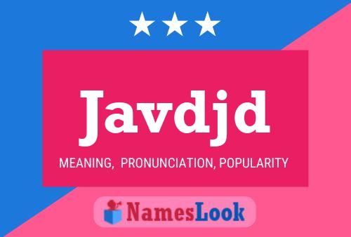 Javdjd Name Poster