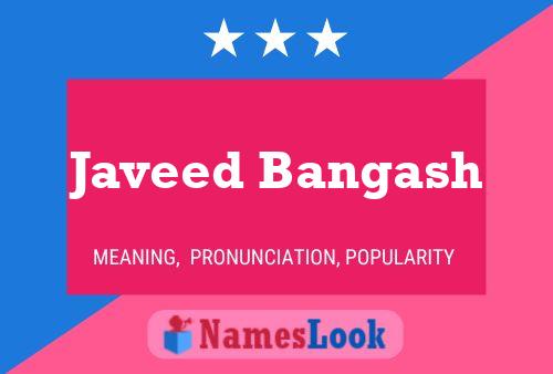 Javeed Bangash Name Poster