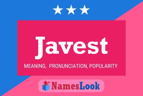 Javest Name Poster