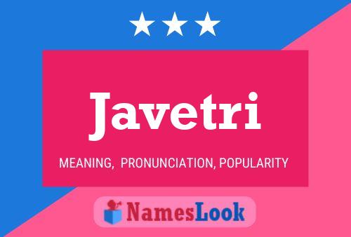 Javetri Name Poster