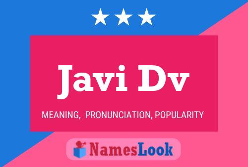 Javi Dv Name Poster