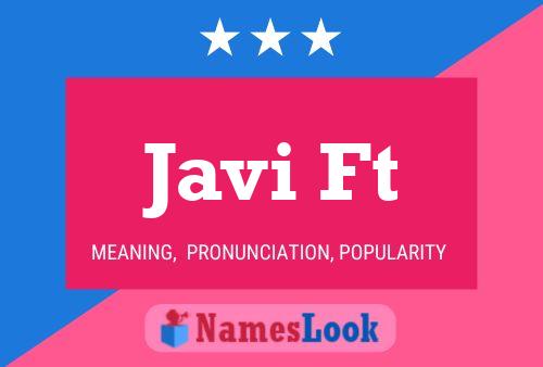 Javi Ft Name Poster