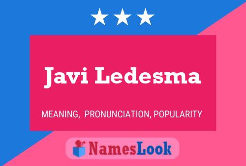 Javi Ledesma Name Poster