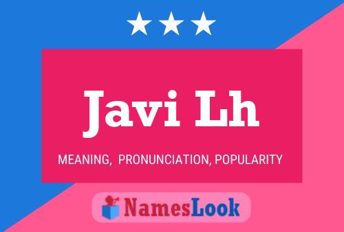 Javi Lh Name Poster