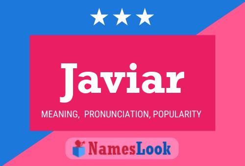 Javiar Name Poster