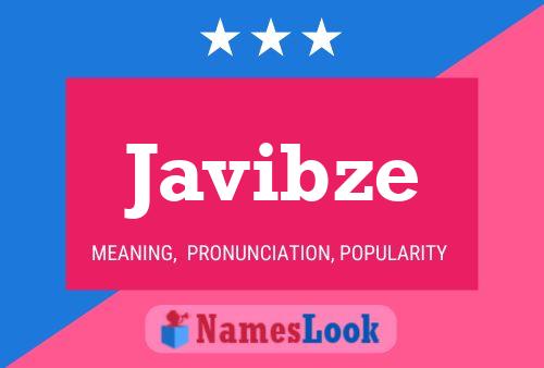 Javibze Name Poster