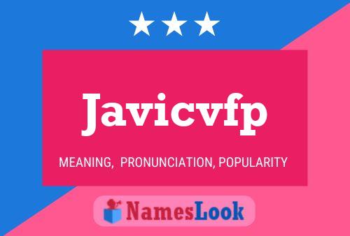 Javicvfp Name Poster