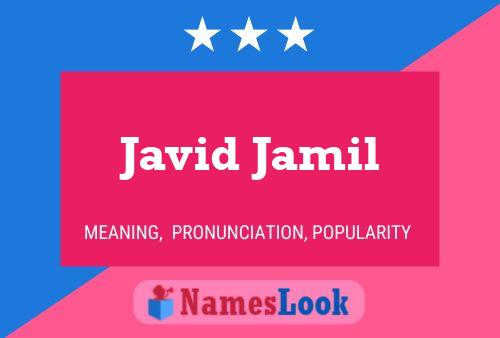 Javid Jamil Name Poster