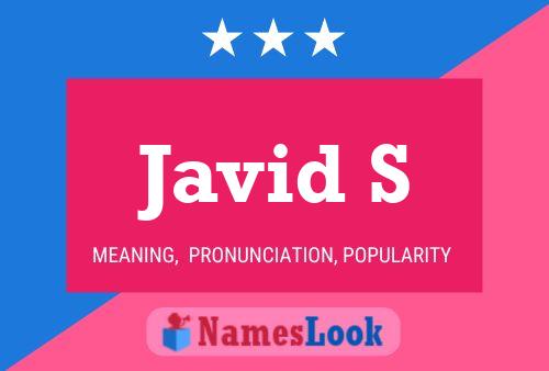 Javid S Name Poster