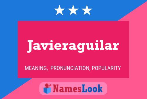 Javieraguilar Name Poster