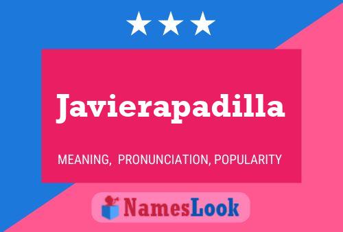 Javierapadilla Name Poster