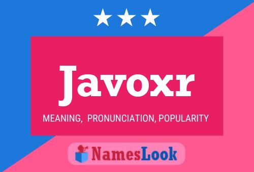 Javoxr Name Poster