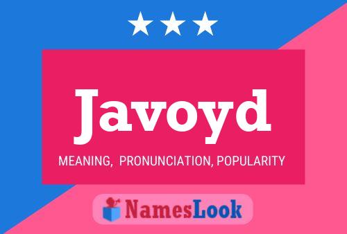 Javoyd Name Poster