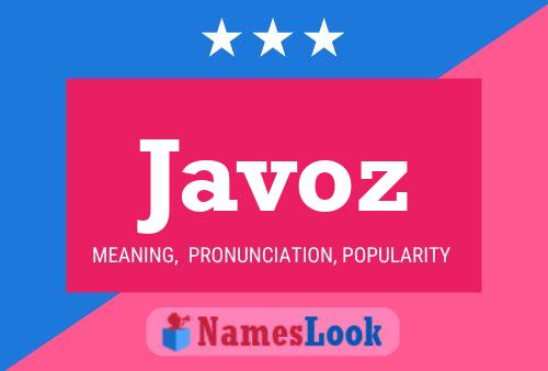 Javoz Name Poster