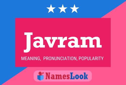 Javram Name Poster