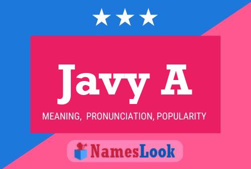 Javy A Name Poster