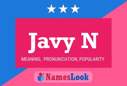 Javy N Name Poster