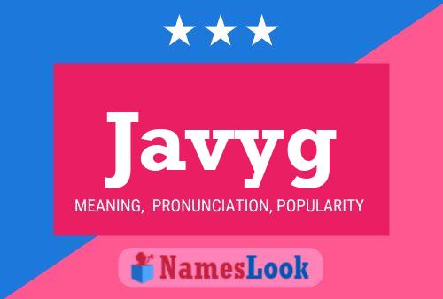 Javyg Name Poster