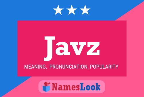 Javz Name Poster