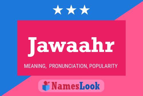 Jawaahr Name Poster