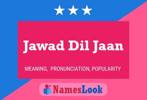 Jawad Dil Jaan Name Poster