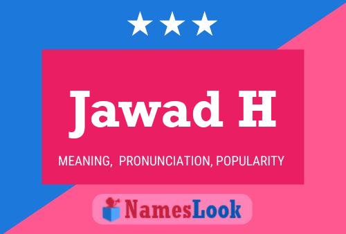 Jawad H Name Poster