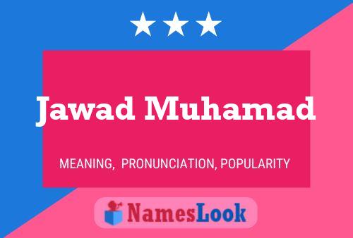 Jawad Muhamad Name Poster