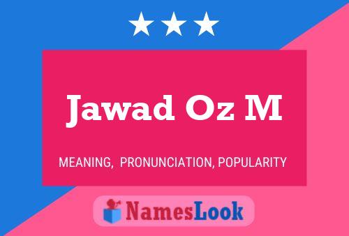 Jawad Oz M Name Poster