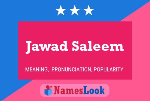 Jawad Saleem Name Poster