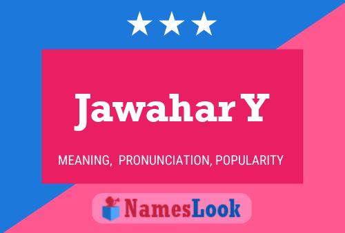 Jawahar Y Name Poster