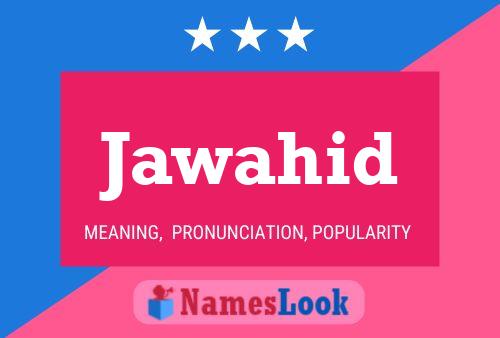 Jawahid Name Poster