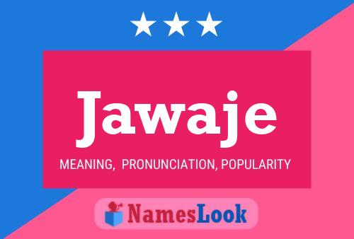 Jawaje Name Poster