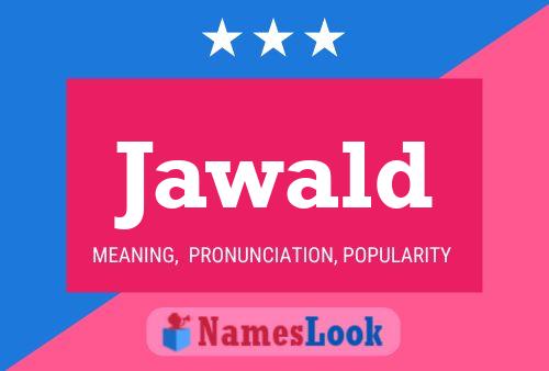 Jawald Name Poster