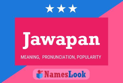 Jawapan Name Poster