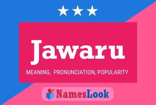 Jawaru Name Poster