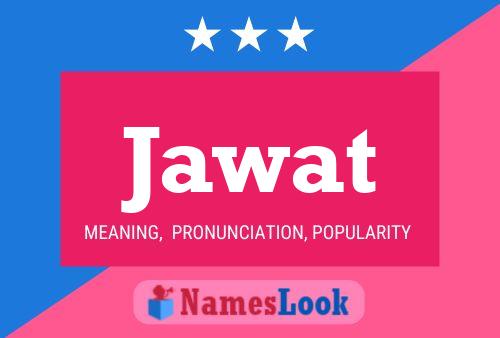 Jawat Name Poster