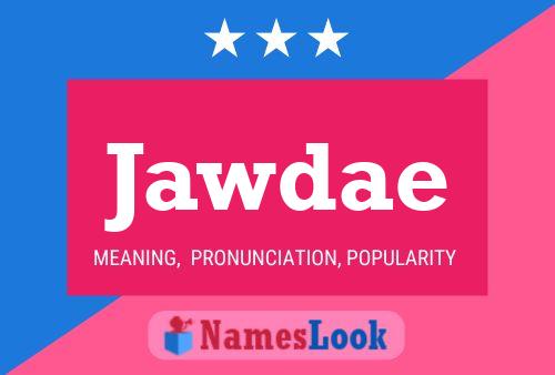 Jawdae Name Poster