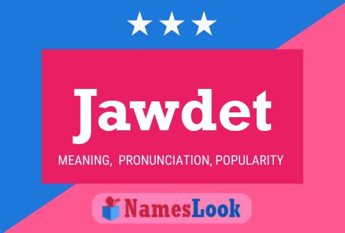 Jawdet Name Poster