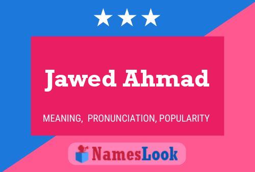 Jawed Ahmad Name Poster