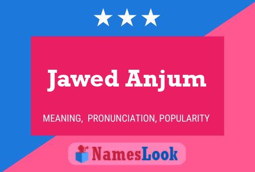 Jawed Anjum Name Poster