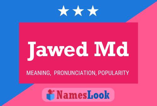 Jawed Md Name Poster