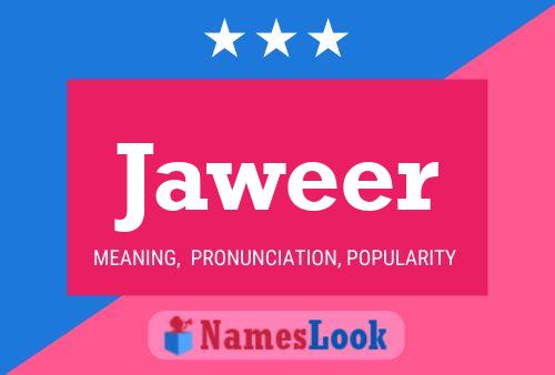 Jaweer Name Poster