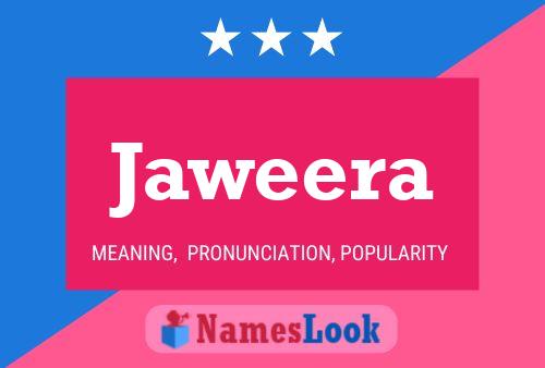 Jaweera Name Poster