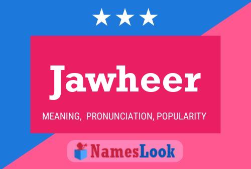 Jawheer Name Poster