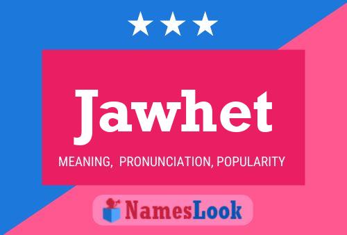 Jawhet Name Poster