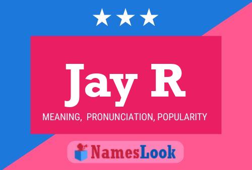 Jay-r Name Poster