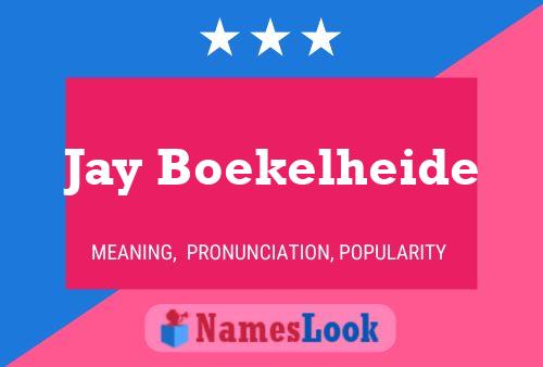 Jay Boekelheide Name Poster